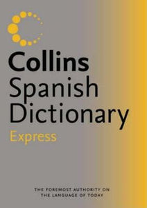Collins Express Spanish Dictionary