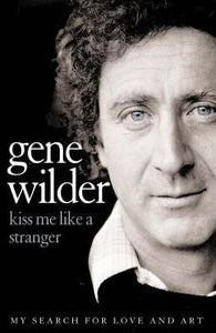 Kiss Me Like a Stranger