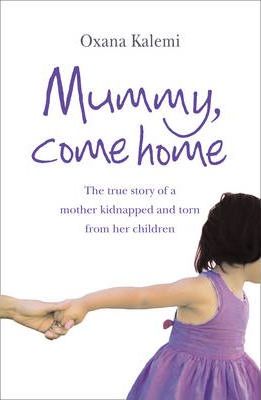 Mummy Come Home