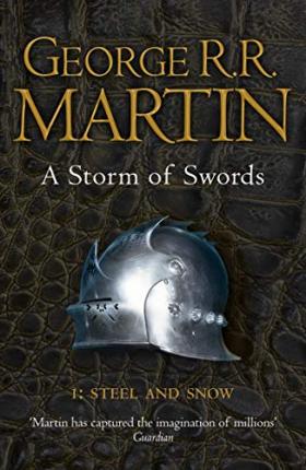 A Storm of Swords: Part 1 Steel and Snow