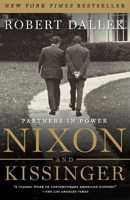 Nixon and Kissinger : Partners in Power
