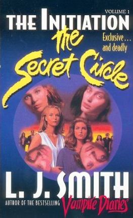 Secret Circle: The Initiation No. 1