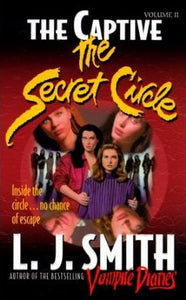 Secret Circle: The Captive No. 2