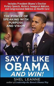 Say It Like Obama and WIN!
