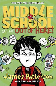 Middle School: Get Me Out of Here! : (Middle School 2)
