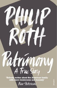 Patrimony : A True Story
