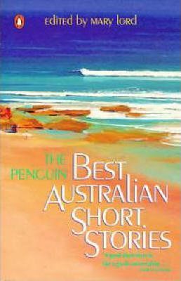 The Penguin Best Australian Short Stories