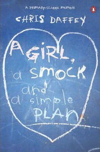 A Girl a Smock and a Simple Plan