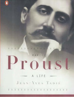 Marcel Proust : A Life