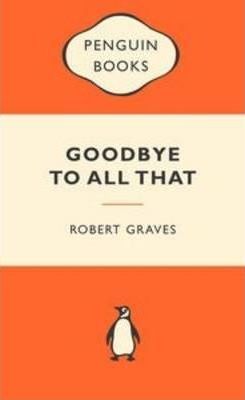 Goodbye To All That
