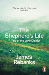 The Shepherd's Life : A Tale of the Lake District