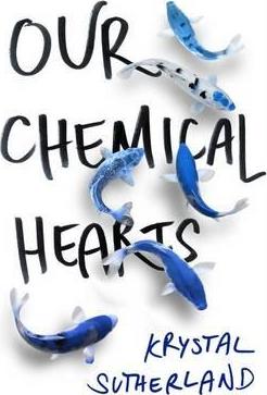 Our Chemical Hearts
