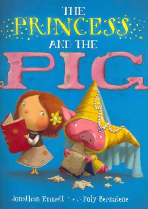 The Princess and the Pig