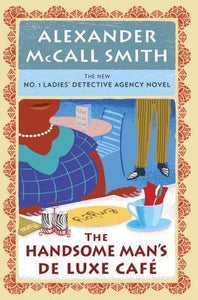 No. 1 Ladies' Detective Agency (15 )The Handsome Man's de Luxe Cafe