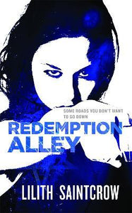 The Jill Kismet Books - Book 3 - Redemption Alley