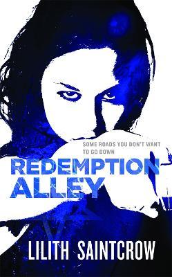 The Jill Kismet Books - Book 3 - Redemption Alley