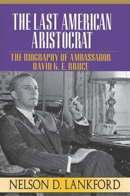 Last American Aristocrat