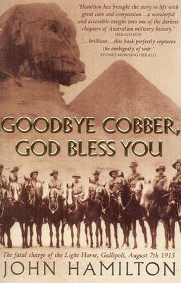 Goodbye Cobber God Bless You
