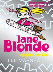 Jane Blonde : Spylet on Ice