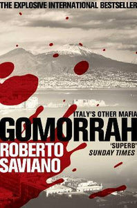 Gomorrah : Italy's Other Mafia