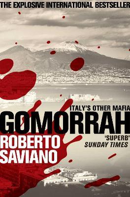 Gomorrah : Italy's Other Mafia