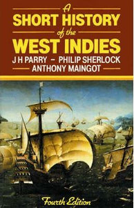 A Short History of the West Indies