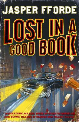 Thursday Next Book 2 - Lost in a Good Book