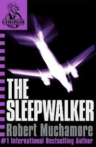 CHERUB: The Sleepwalker : Book 9