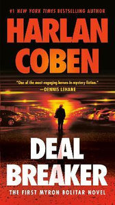 Deal Breaker : The First Myron Bolitar Novel