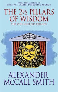 The 2 1/2 Pillars Of Wisdom