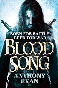 Blood Song : Book 1 of Raven's Shadow