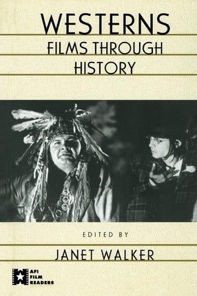 Westerns : Films through History