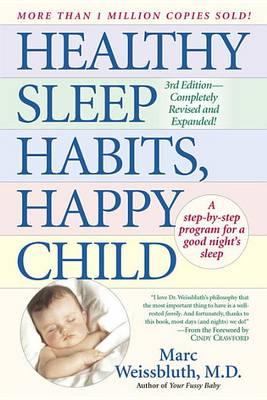 Healthy Sleep Habits Happy Child