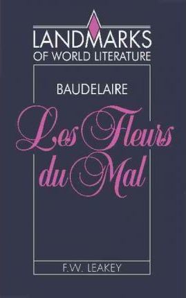 Baudelaire: Les Fleurs du mal