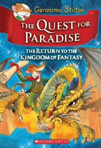 Geronimo Stilton and the Kingdom of Fantasy: Quest for Paradise (#2)