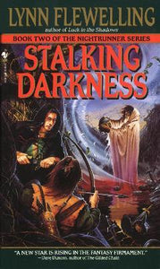 Stalking Darkness : The Nightrunner Series Book 2