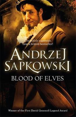 Blood of Elves : Witcher 1