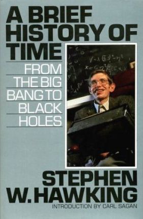 A Brief History of Time : From the Big Bang to Black Holes