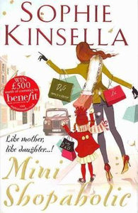 Mini Shopaholic : (Shopaholic Book 6)