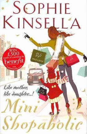 Mini Shopaholic : (Shopaholic Book 6)