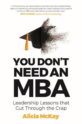 You Don't Need an MBA