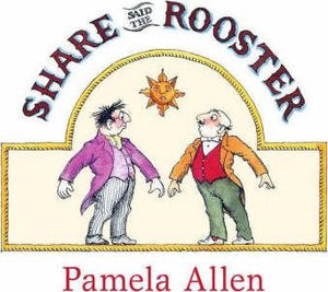 Share Said the Rooster