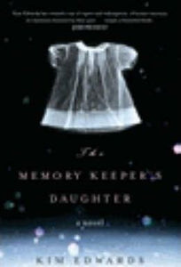 The Memory Keeper's Daughter