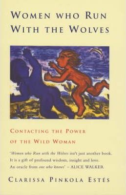 Women Who Run With The Wolves