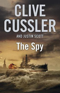 The Spy : Isaac Bell #3