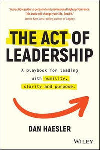 The Act of Leadership