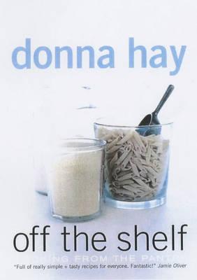Off the Shelf : Cooking from the pantry