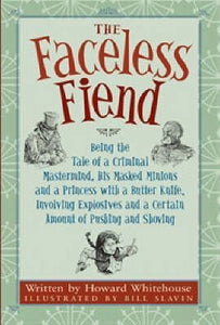 The Faceless Fiend