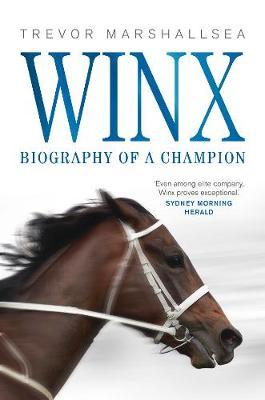 Winx : Biography of a Champion