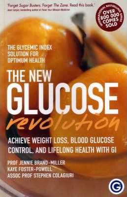 The New Glucose Revolution